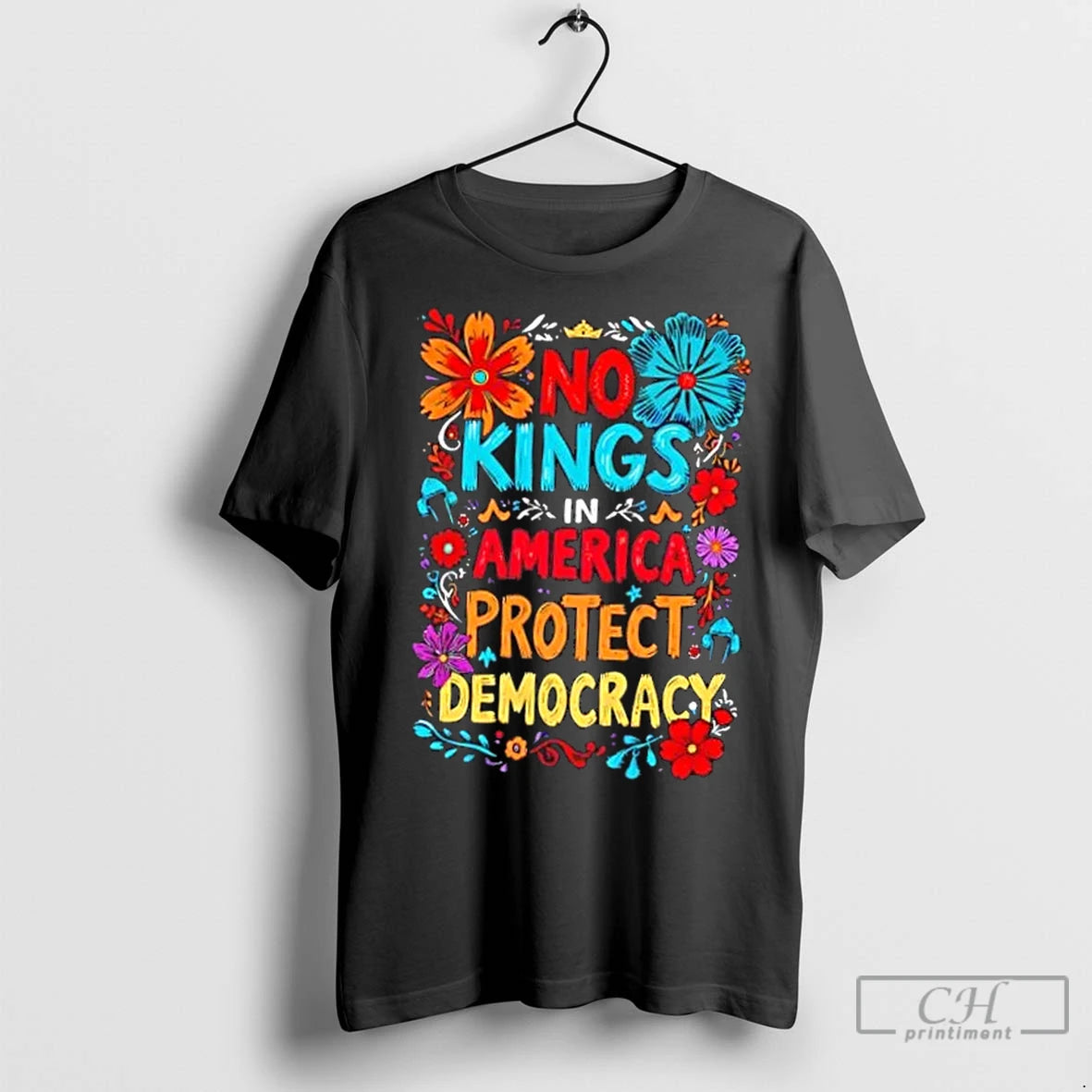 Premium No Kings In America Protect Democracy Floral