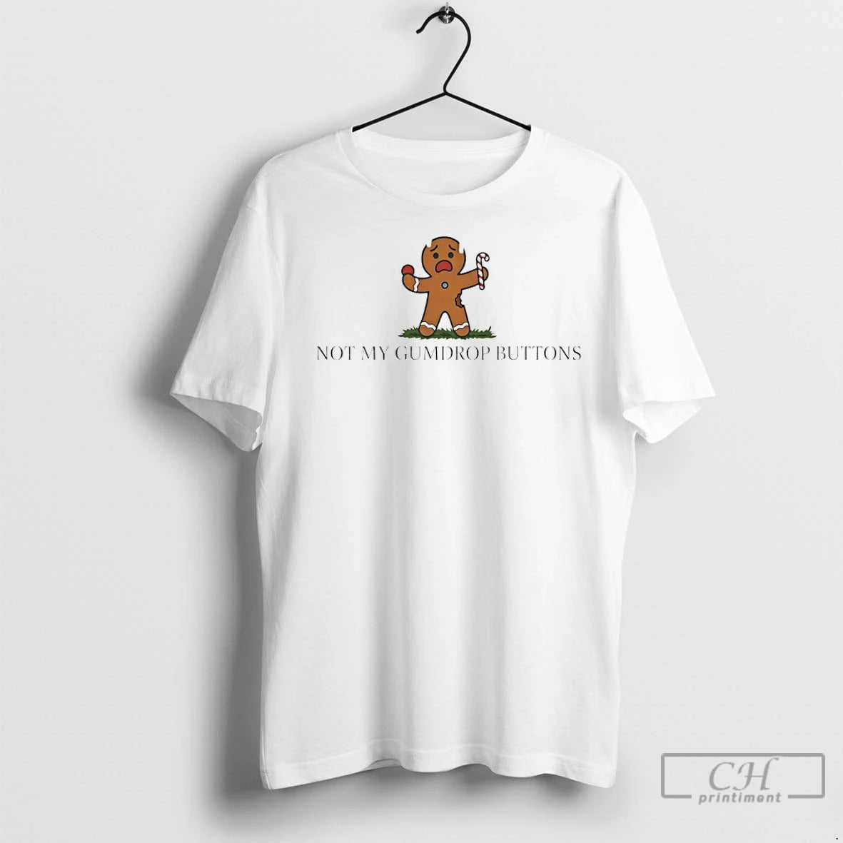 Premium Not My Gumdrop Buttons Gingerbread