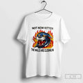 Premium Not Now Kitten The Walls Are Closing In Tee Unisex , , , Long Sleeve Tee