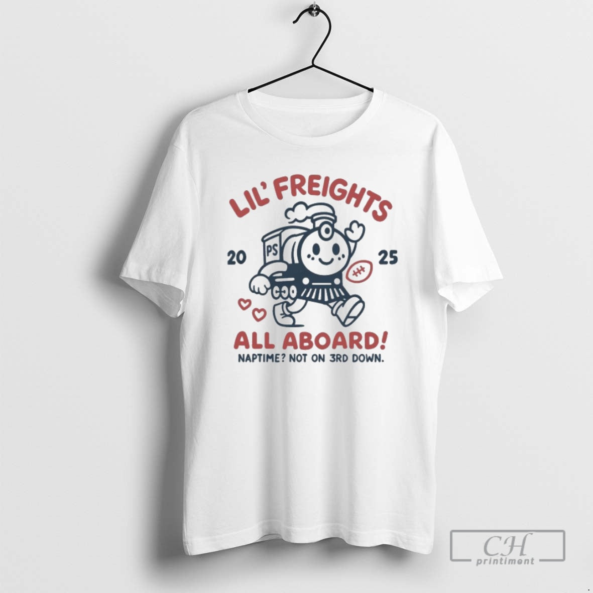 Premium Pate State Material Lil Freights All Aboard Naptime Not On 3rd Down 2025