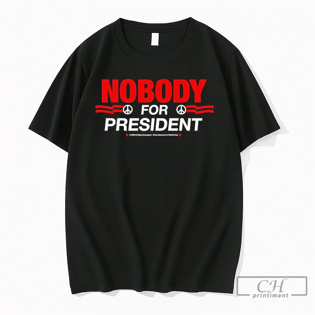Premium Political Satirical Protest Nobody For President Red And White Print Unisex , , , Long Sleeve Tee