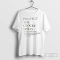 Premium Protect The Clocky Dolls Not Just The Ones Who Pass Shirt Sweater