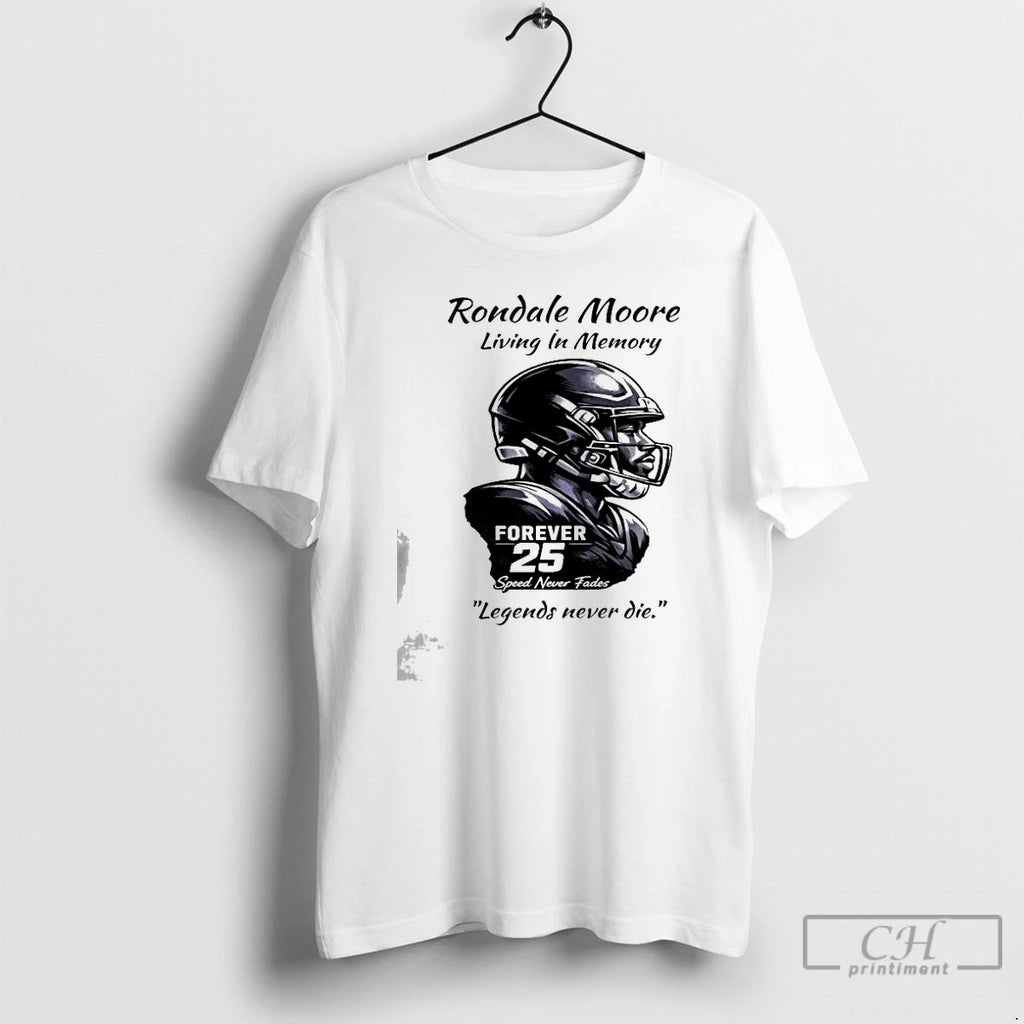 Premium Rondale Moore Forever 25 Tribute Living In Memory Legends Never Die T Shirts Sweater