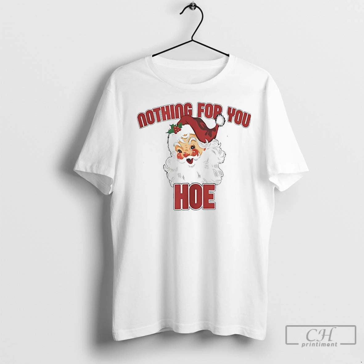 Premium Santa Nothing For You Hoe Christmas
