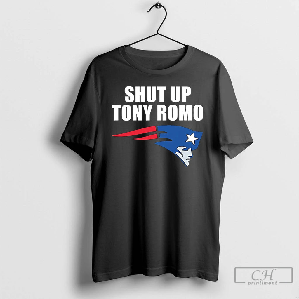 Premium Shut Up Tony Romo England Patriots