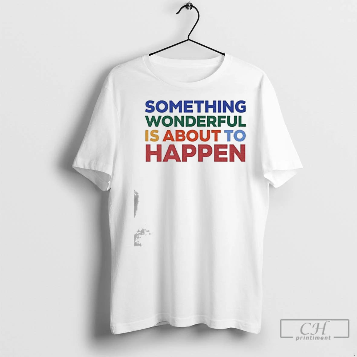 Premium Something Wonderful Is About To Happen