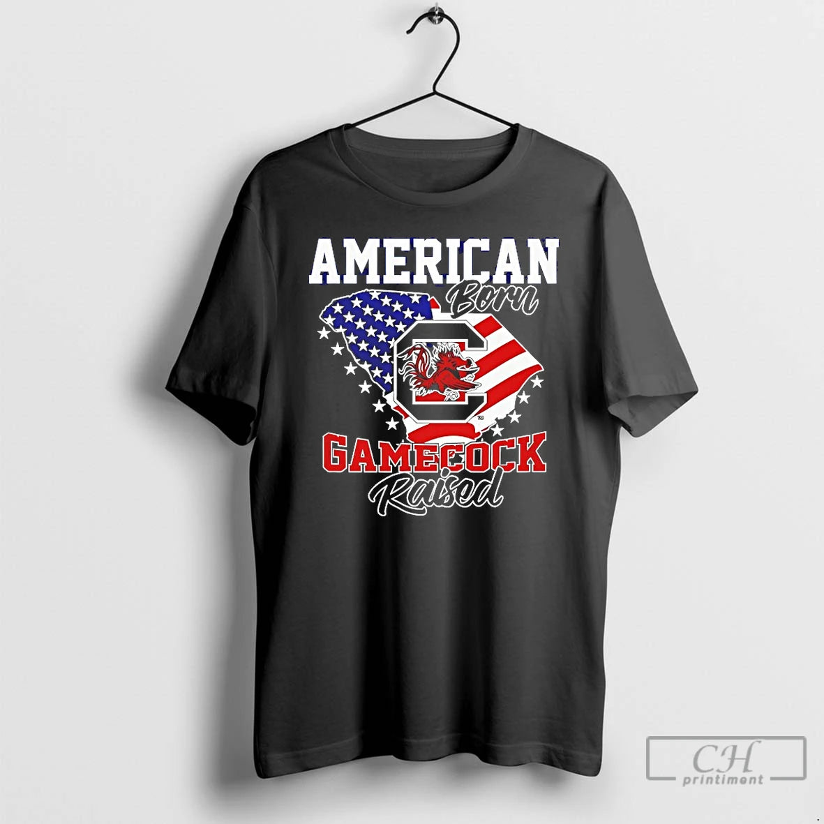 Premium South Carolina Gamecocks American Born Gamecock Raised