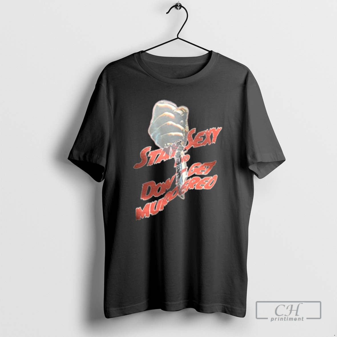 Premium Stay Sexy And Dont Get Murdered Shirt Sweater