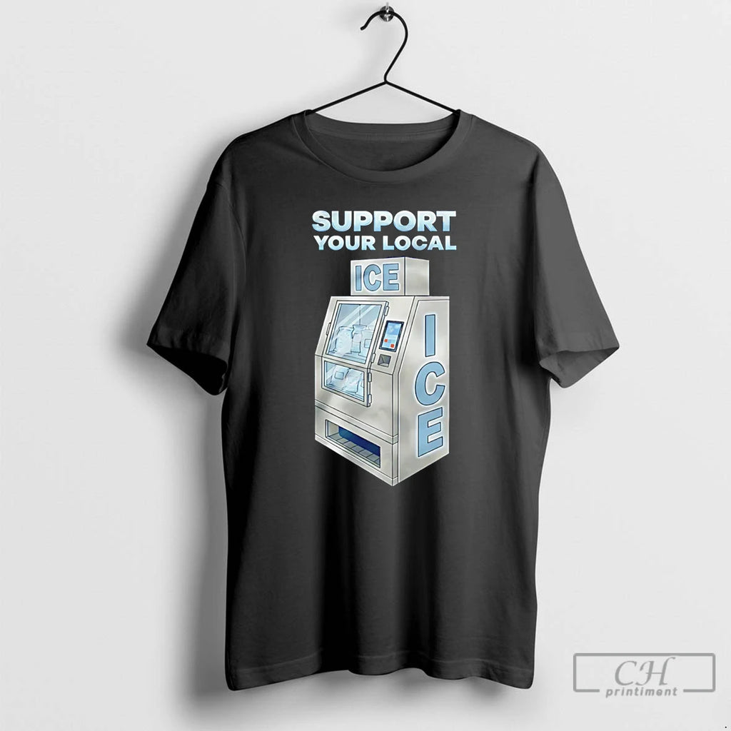 Premium Support Your Local Ice