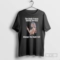 Premium The Hugh Freeze Dating Service Always The Right Call Shirt Sweater