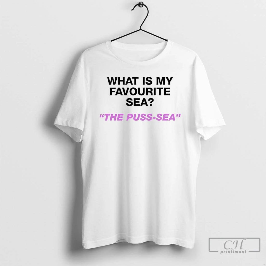 Premium The Puss Sea What Is My Favourite Sea