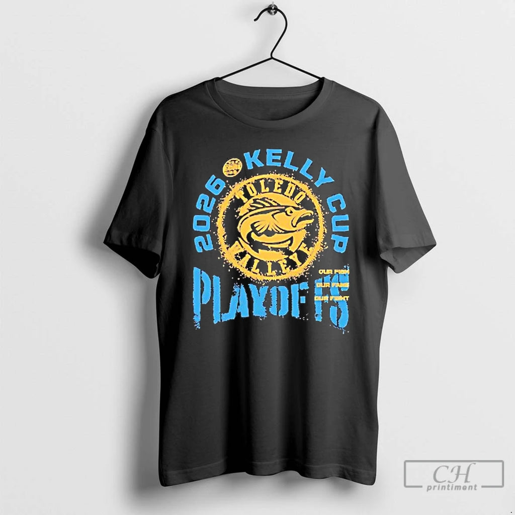 Premium Toledo Walleye 2026 Playoff Kelly Cup Our Fight