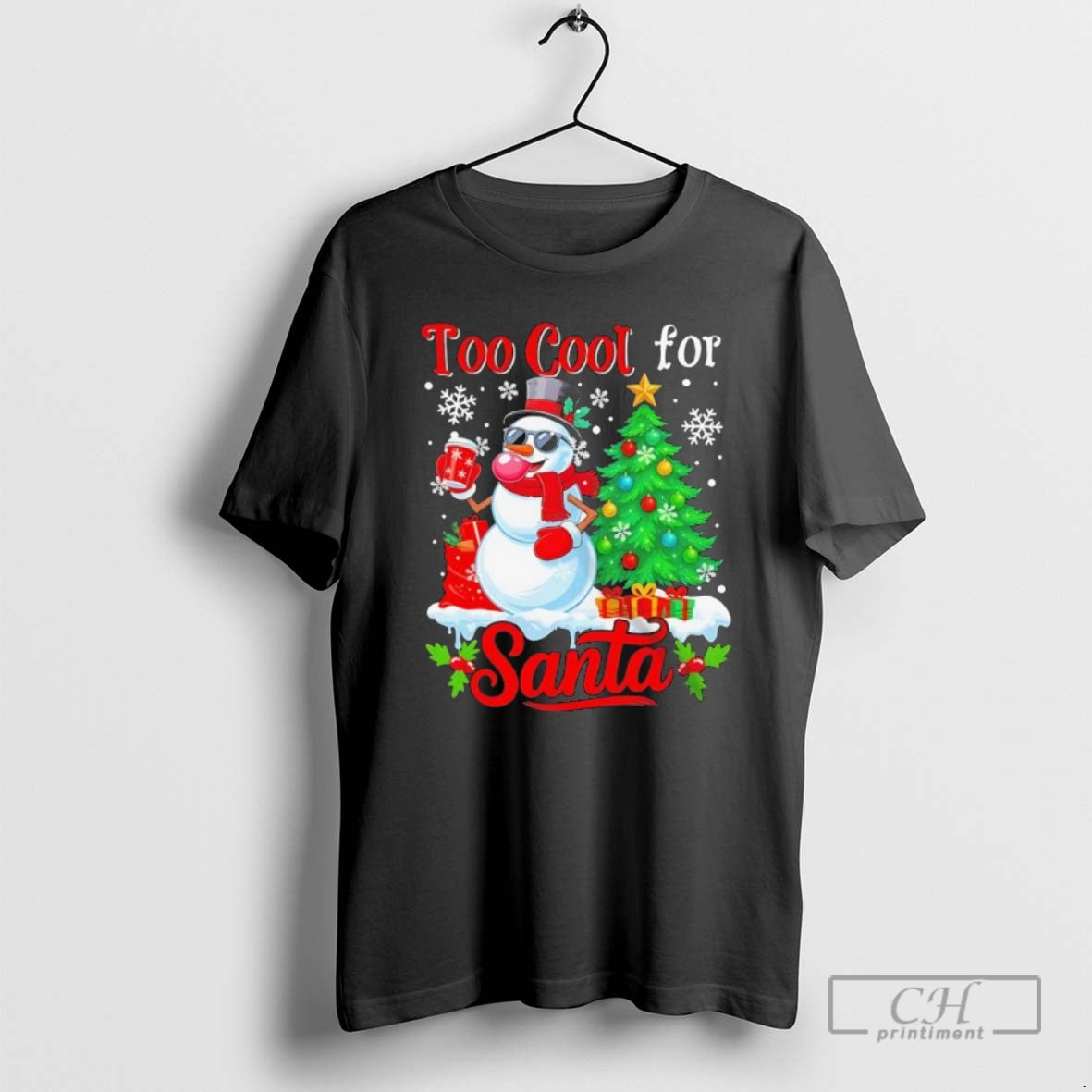 Premium Too Cool For Santa Merry Christmas Snowman Sunglasses Drink Coffee Black Shirt Sweater