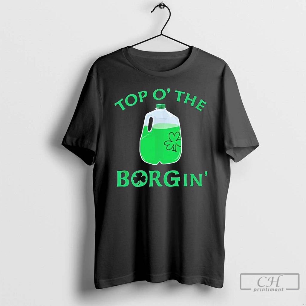 Premium Top O Thge Borgin St Patricks Day