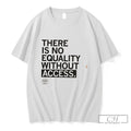 Premium Trans Up Front There Is No Equality Without Access Tee Unisex , , , Long Sleeve Tee