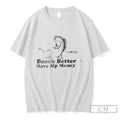 Premium Trendy Beach Have My Money Fish Tee Unisex , , , Long Sleeve Tee