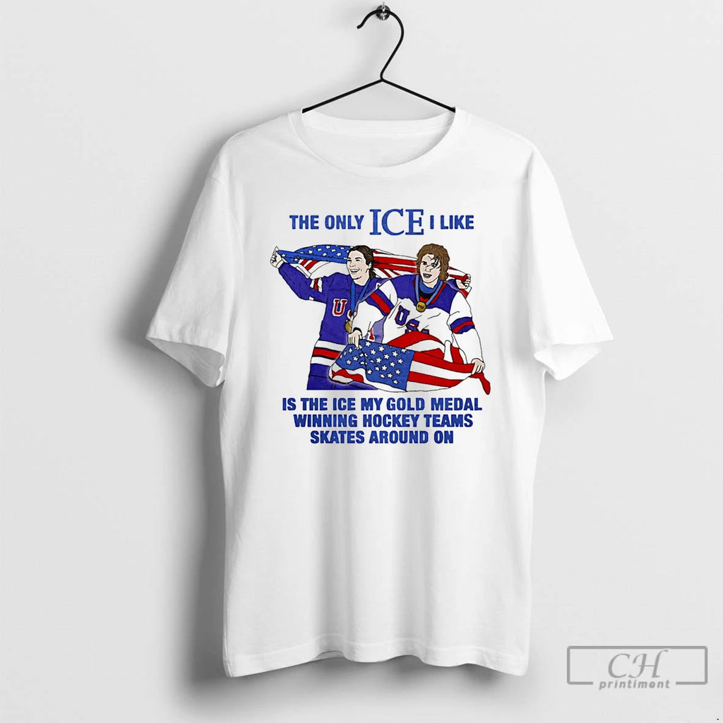 Premium Usa Olympic Gold Medal Hockey Jack Hughes The Only Ice I Like T Shirts