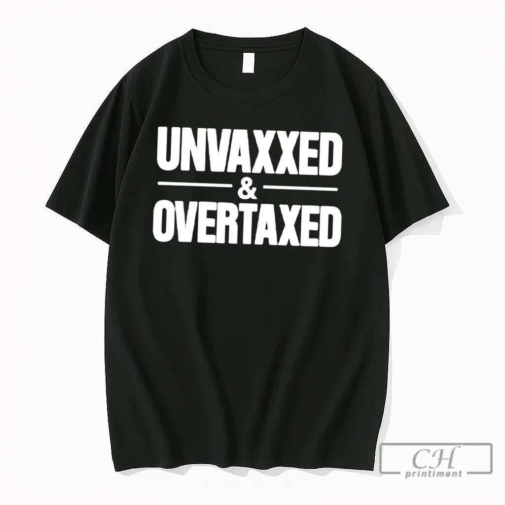 Premium Unvaxxed And Overtaxed Tee Unisex , , , Long Sleeve Tee