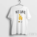 Premium We Love La Lakers And Dodgers Logo