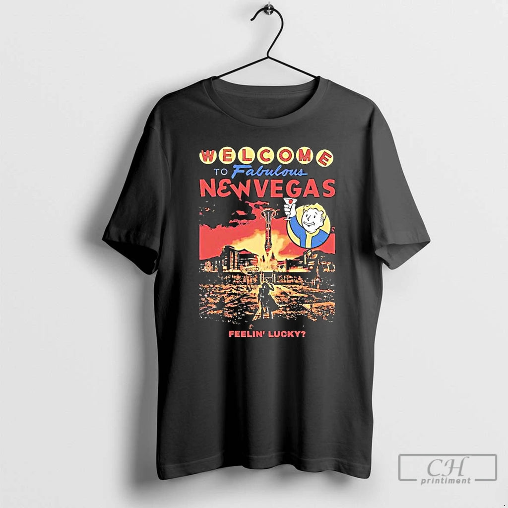 Premium Welcome To Fabulous New Vegas Feelin Lucky