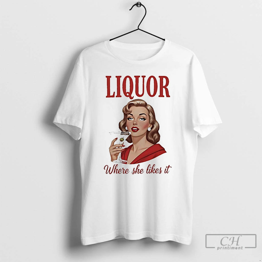 Premium Women Drink Liquor Where She Likes It