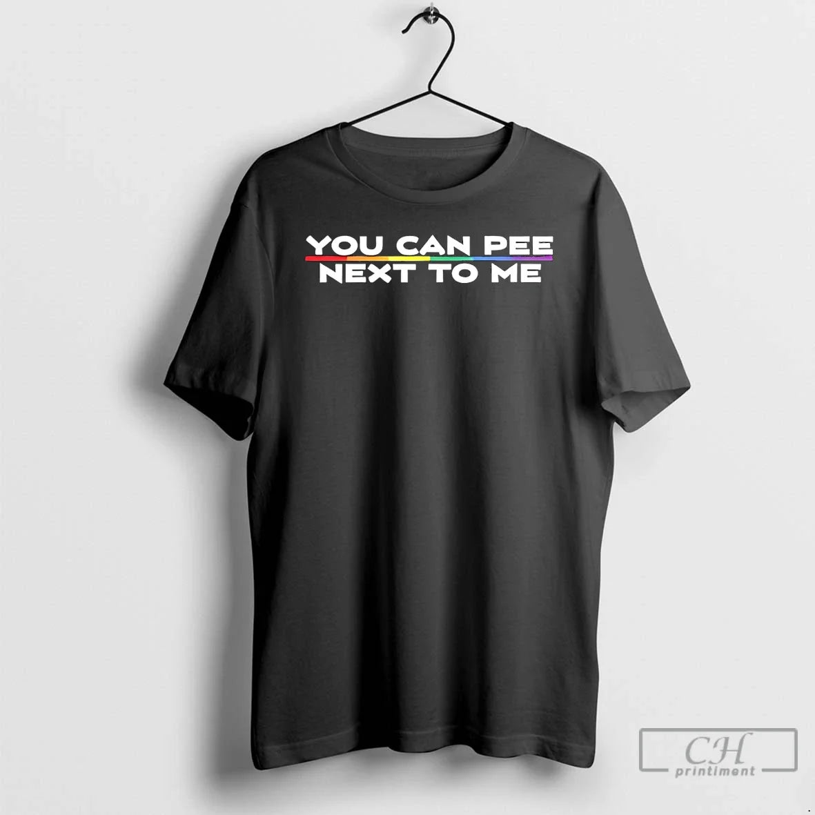 Premium You Can Pee Next To Me Lgbt Pride Month Unisex , , , Long Sleeve Tee
