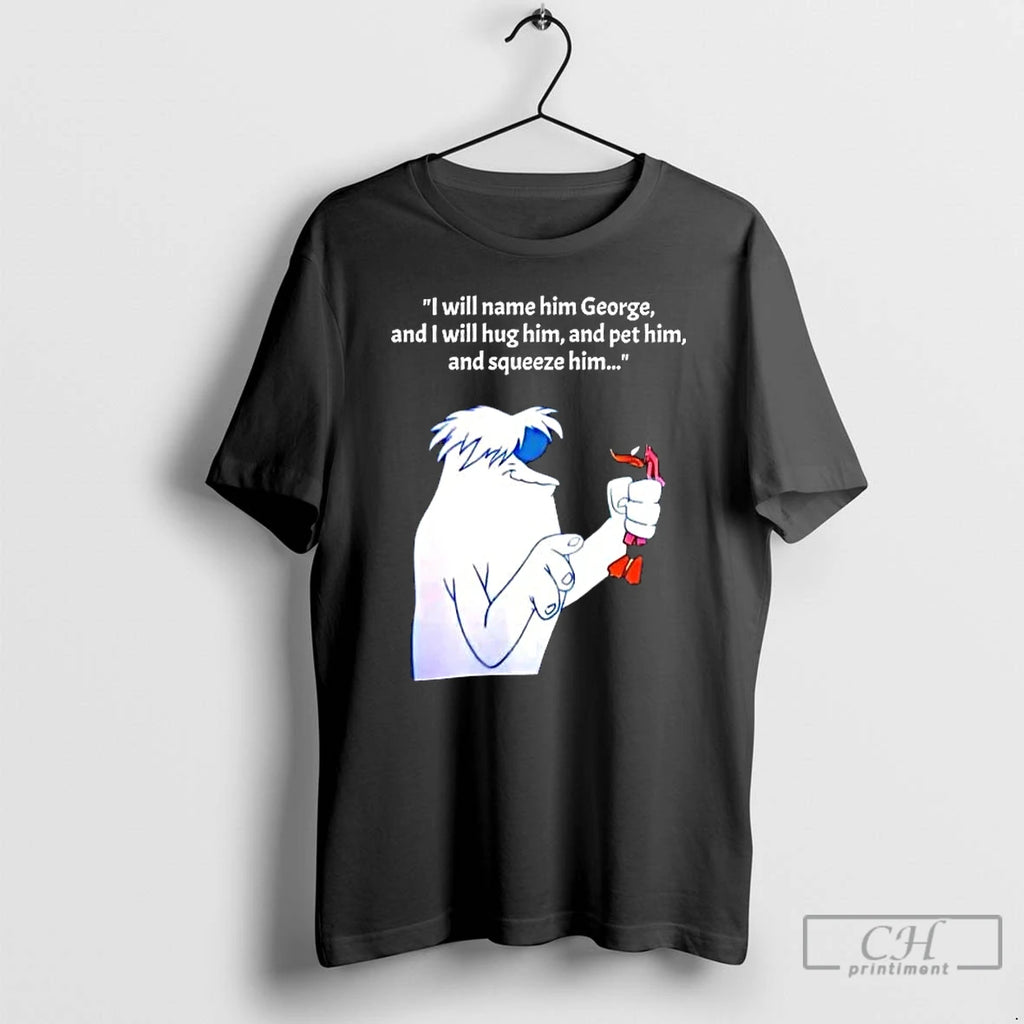 Premium Lh3k5mov Hugo The Abominable Snowman I Will Name Him George And I Will Hug