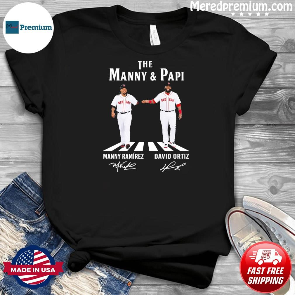 Red Sox The Mannu And Papi Manny Ramirez And David Ortiz Shirt