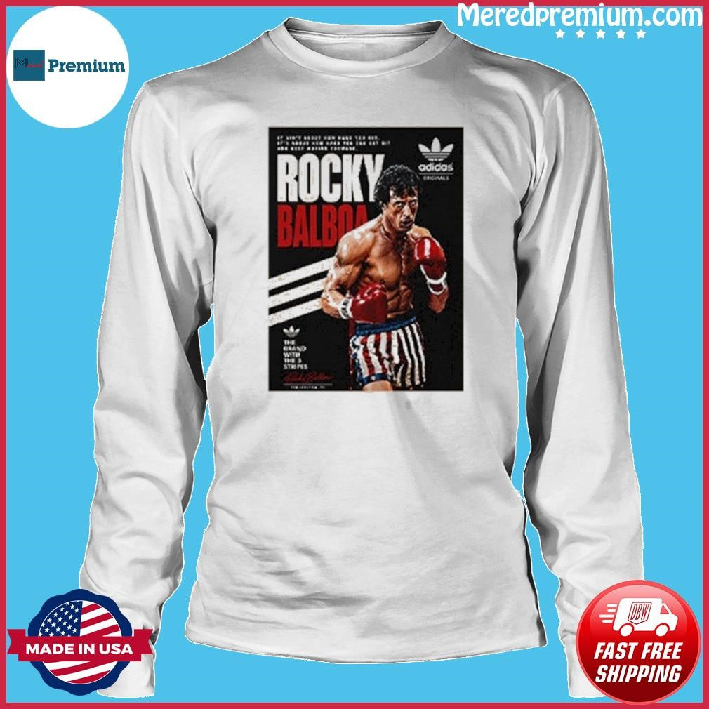 Rocky Balboa It Ain’t About How Hard You Hit Shirt