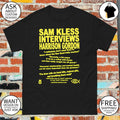 Sam kless interviews harrison gordon I definitely don’t need them to know about the ben quad belly touches shirt