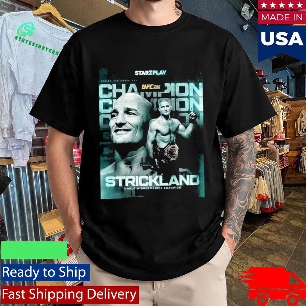 Sean Strickland 2026 World Middleweight Champion UFC 328 Shirt