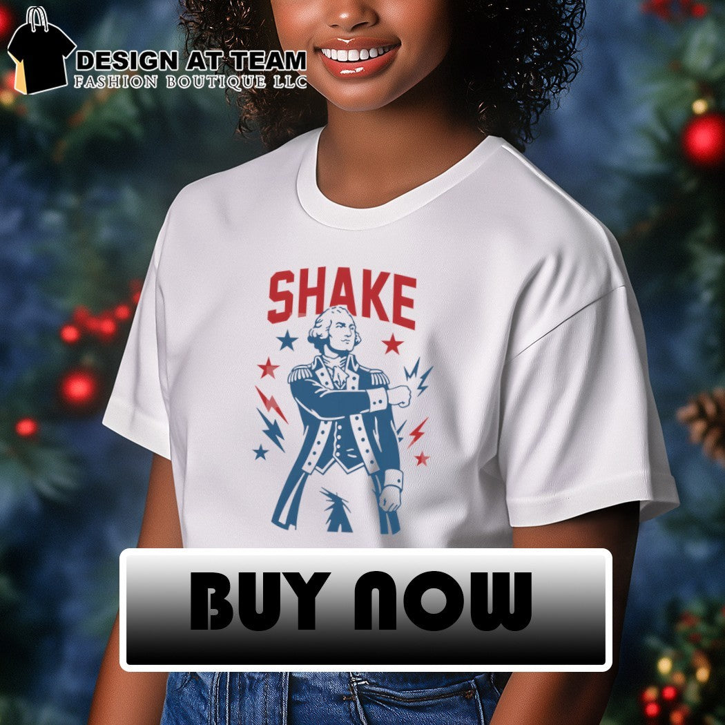 Shake Ben Franklin Fourth of July America 2026 shirt