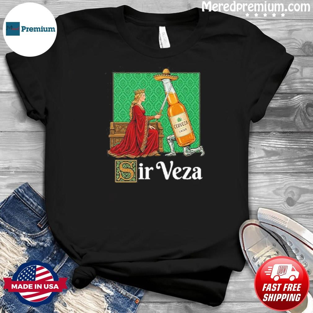 Sir Veza Cerueza Beer Mexican Sombrero T-Shirt