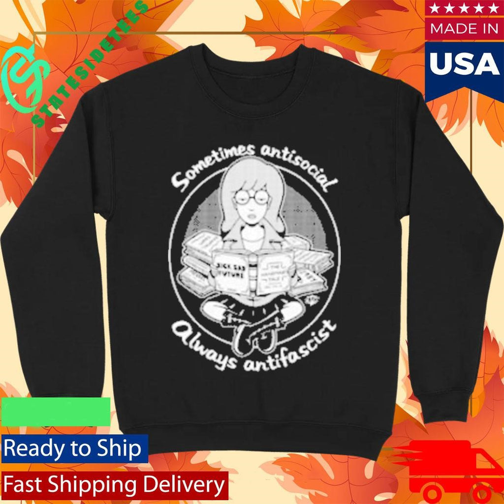 Sometimes Antisocial Always Antifascist Clay Graham Shirt