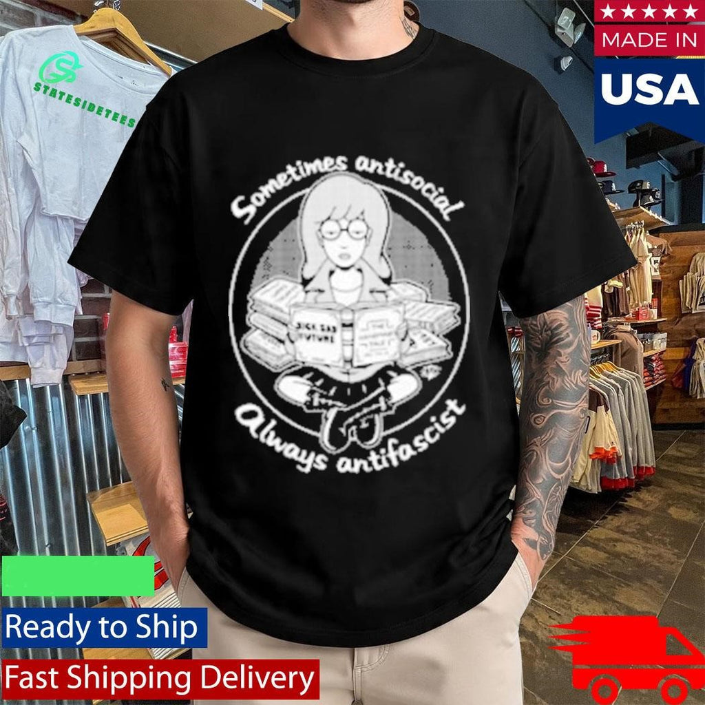 Sometimes Antisocial Always Antifascist Clay Graham Shirt