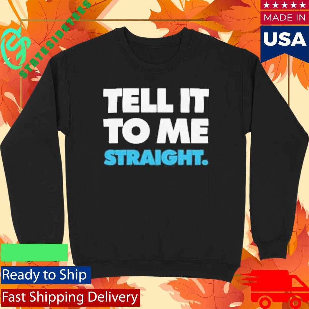 Stop! That! Train! Tell It To Me Straight Gay T-Shirt