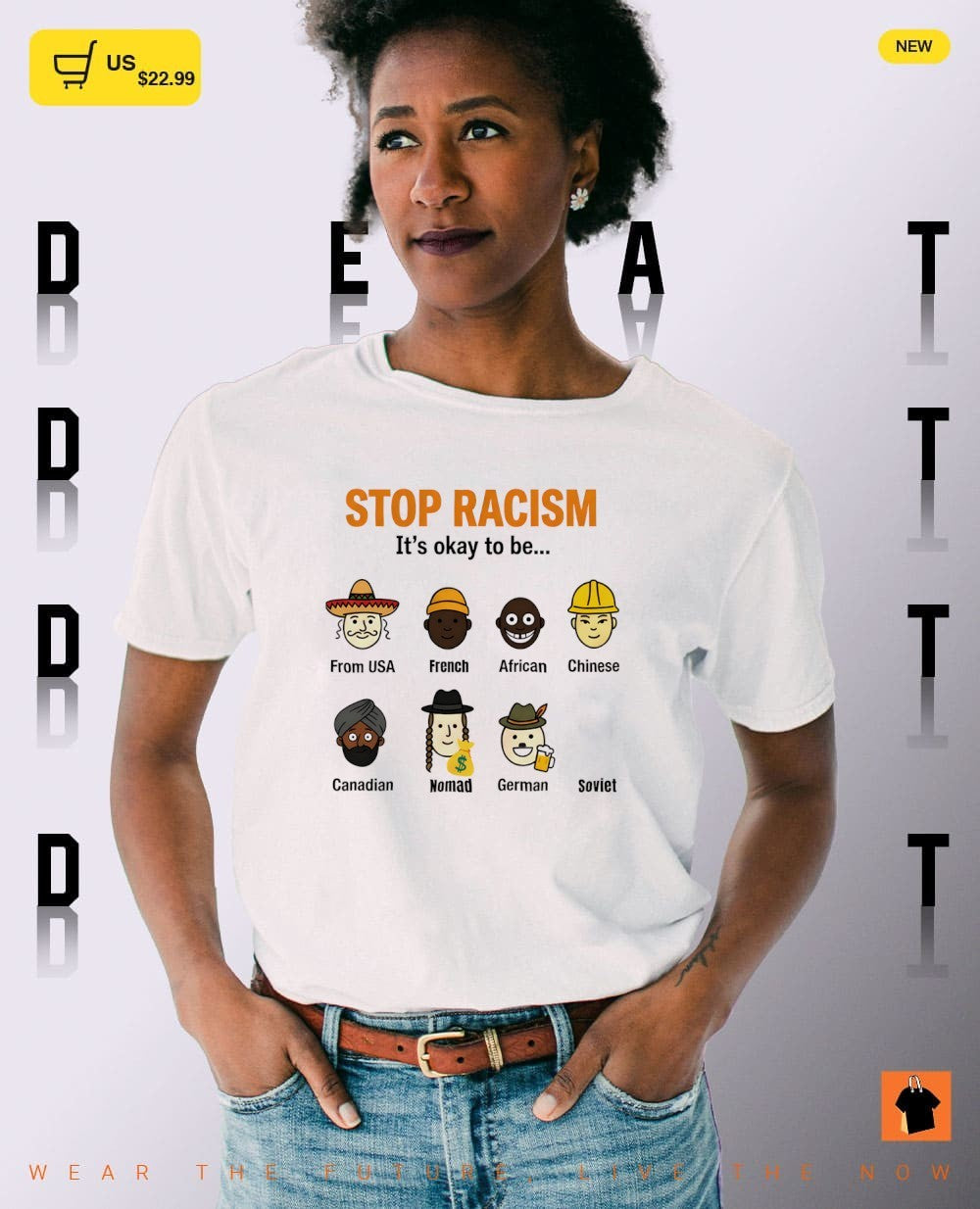 Stop racism it’s okay to be from USA French African Chinese Canadian Nomad German Soviet shirt