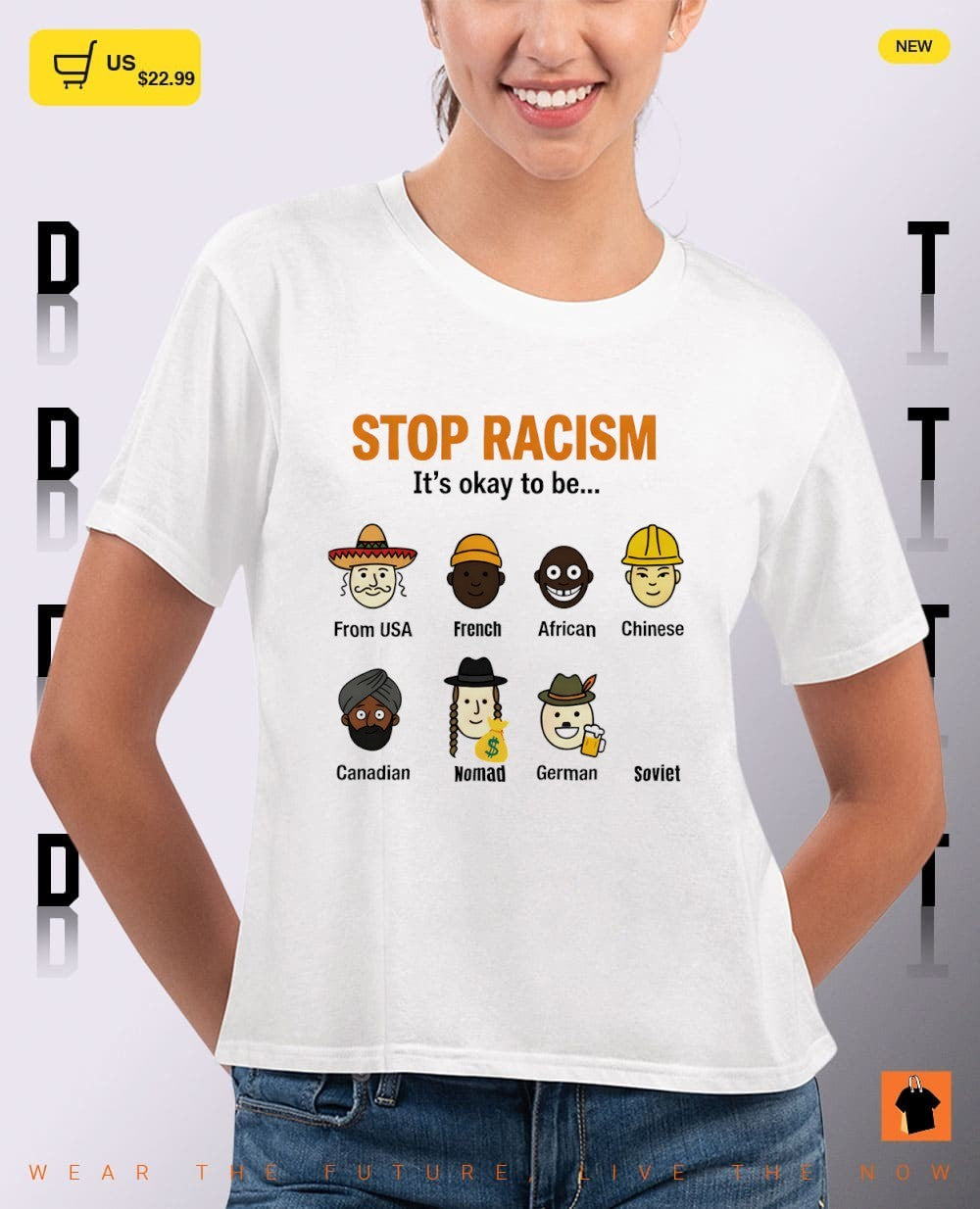 Stop racism it’s okay to be from USA French African Chinese Canadian Nomad German Soviet shirt