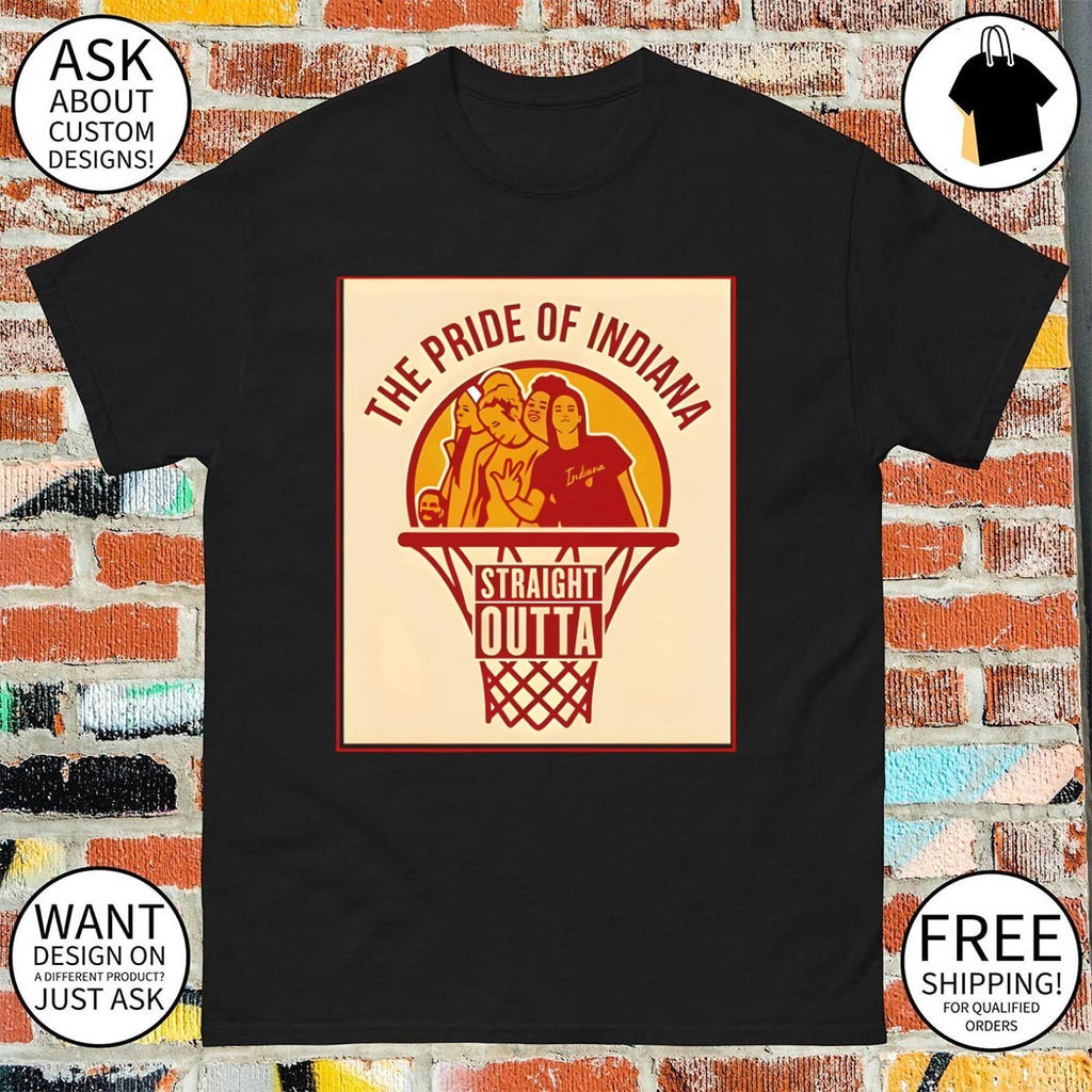 The Pride of Indiana Fever Straight Outta WNBA Basketball 2026 shirt