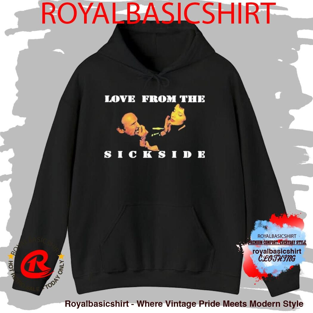 The Psycho Realm Love From The Sick Side Shirt