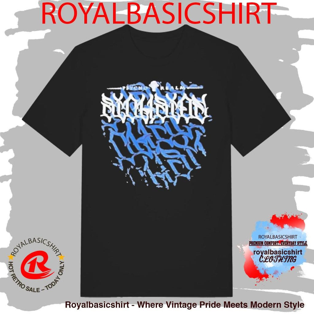 The Psycho Realm Sickness Shirt
