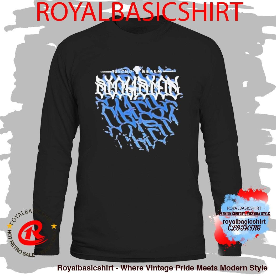 The Psycho Realm Sickness Shirt