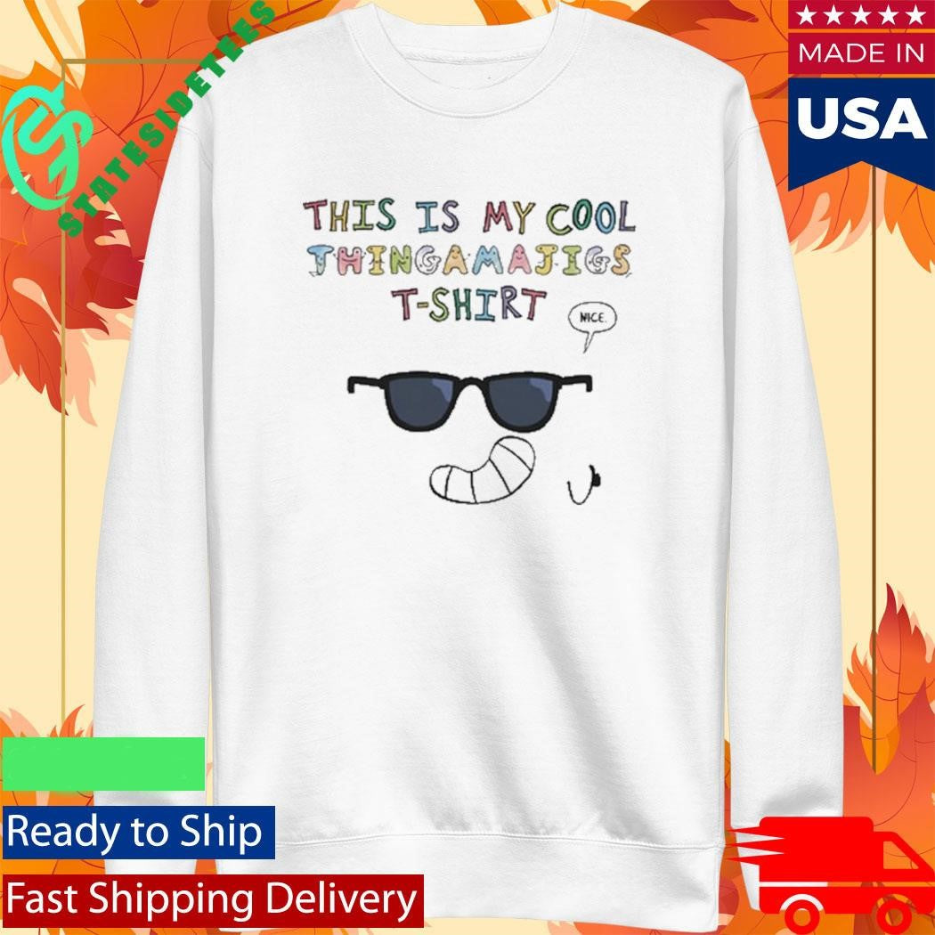 This Is My Cool Thingamajigs Shirt
