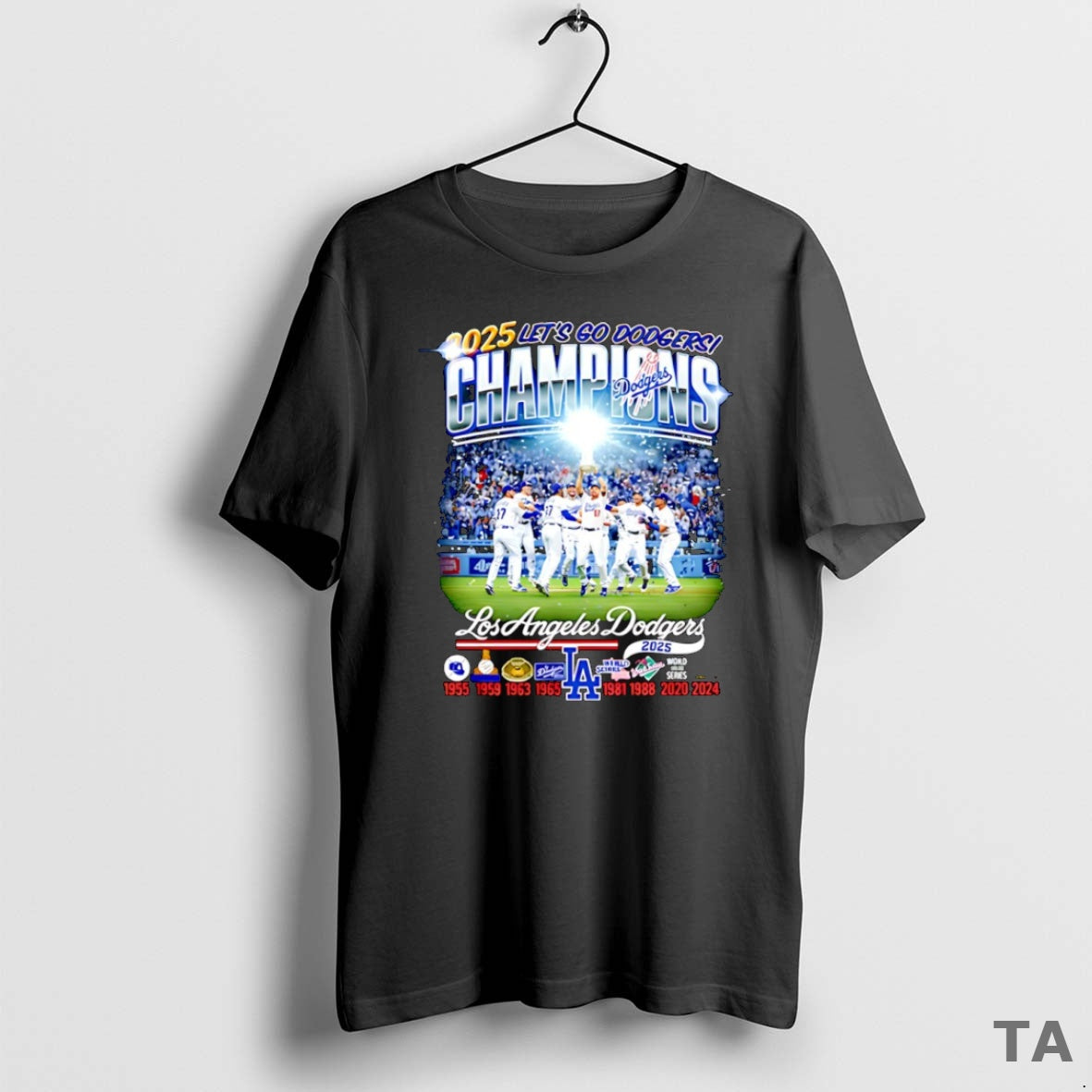 Top 2025 Lets Go Dodgers Champions World Series 2025 Los Angeles Dodgers Mlb