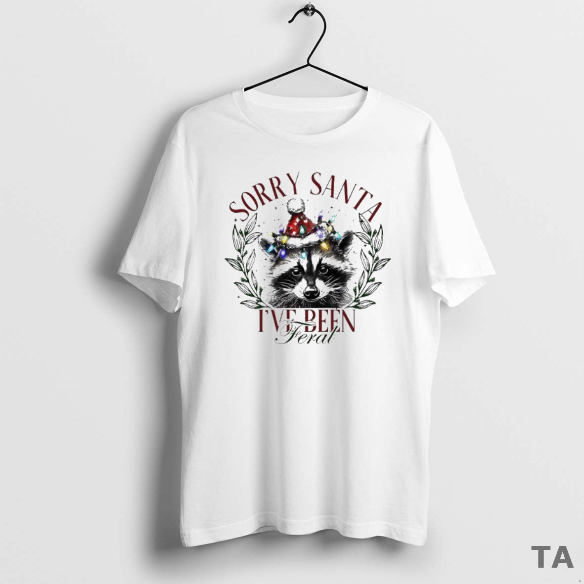 Top Raccoon Sorry Santa Ive Been Feral Christmas T Shirt Sweater