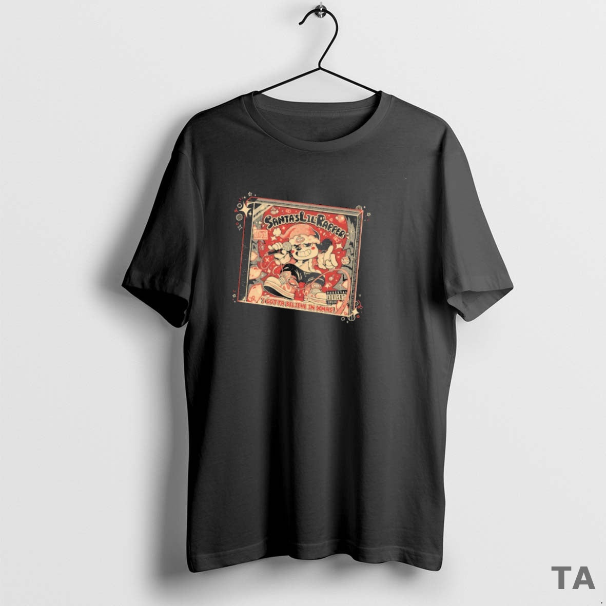 Top Santas Lilrapper I Gotta Believe In Xmas Christmas T Shirt Sweater