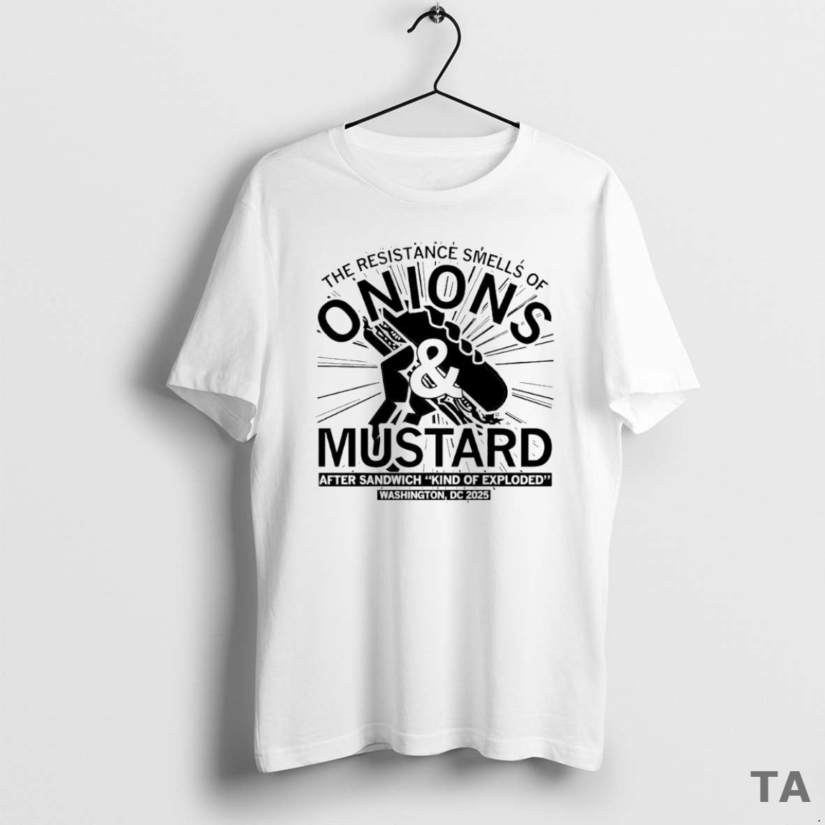Top The Resistance Smells Of Onions And Mustard 2025 Circle T Shirt Sweater