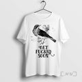 Trending Bird Get Fucked Soon