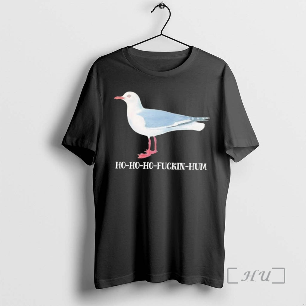 Trending Bird Ho Ho Ho Fuckin Hum
