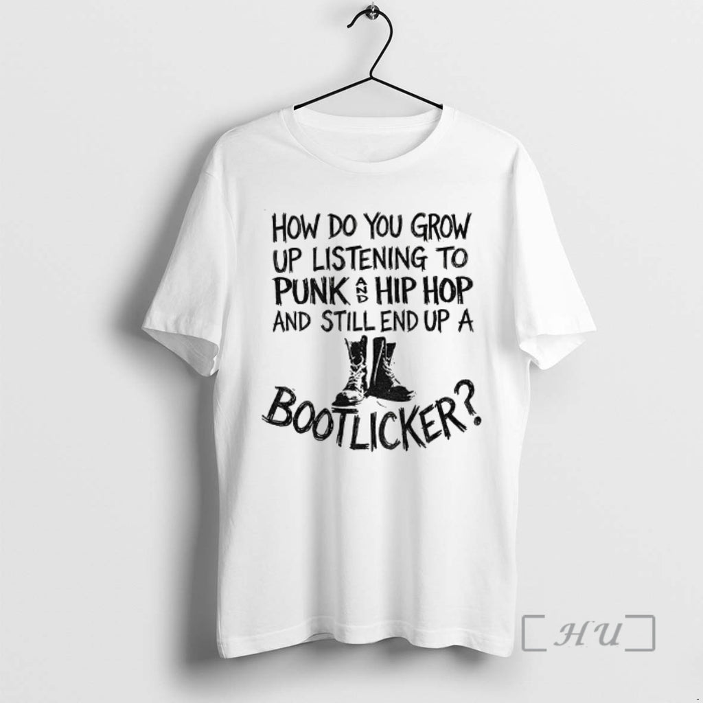 Trending Bootlicker How Do You Grow Up Listening To Punk And Hip Hop Music And